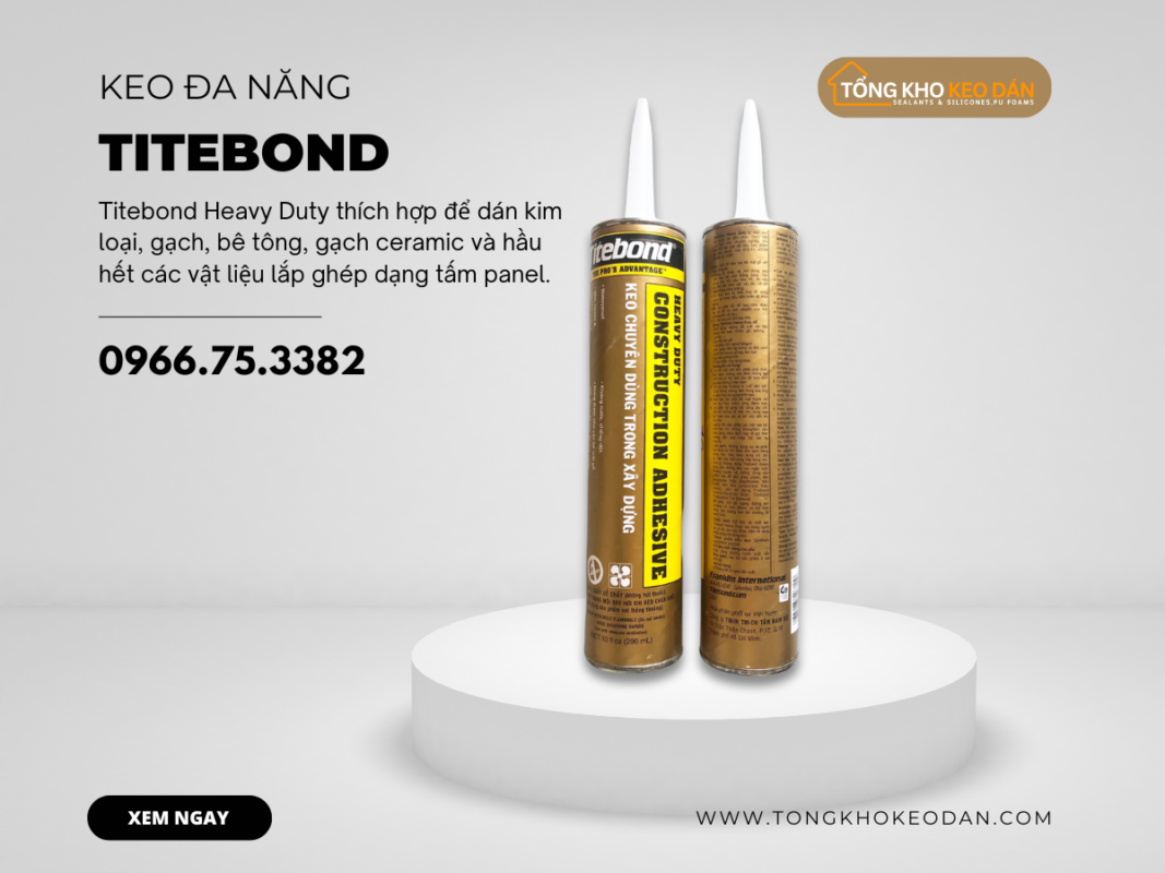 Keo đa năng Titebond Heavy Duty