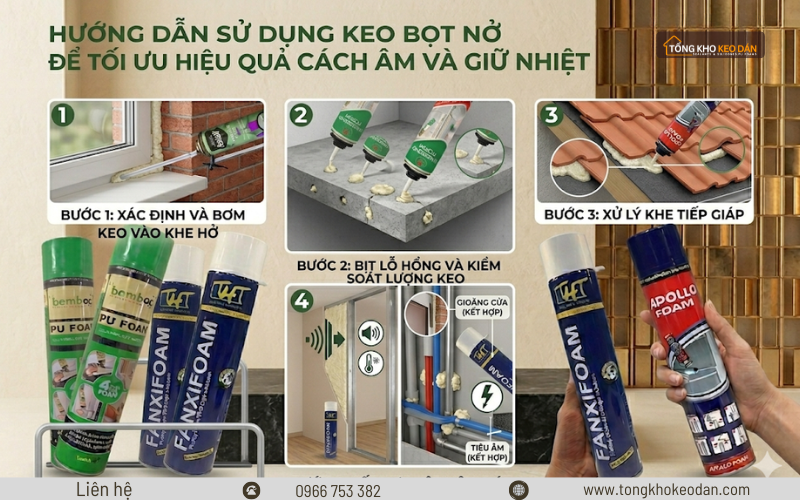 keo bọt nở giữ nhiệt tiết kiệm điện