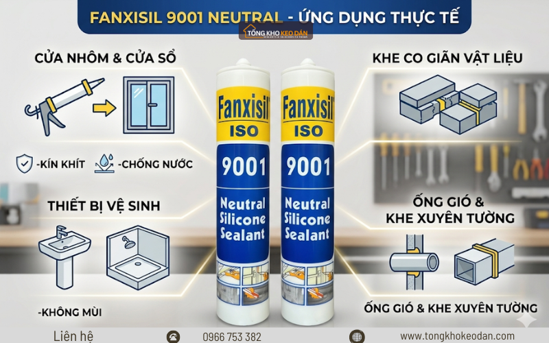 phân phối keo Fanxisil 9001 toàn quốc (1)