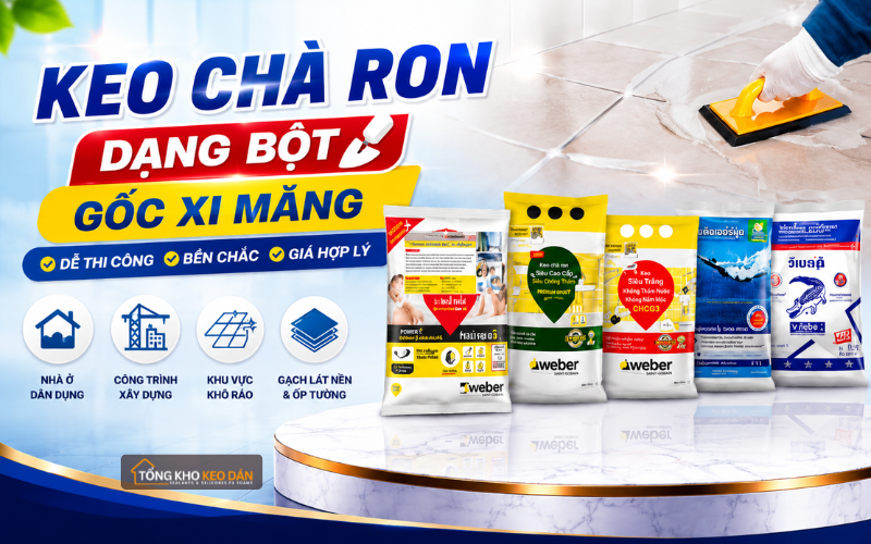 các loại keo chà ron các loại keo chà ron
