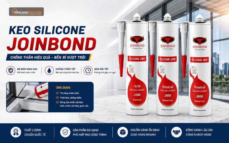 nhà phân phối keo Joinbond miền Bắc (1)