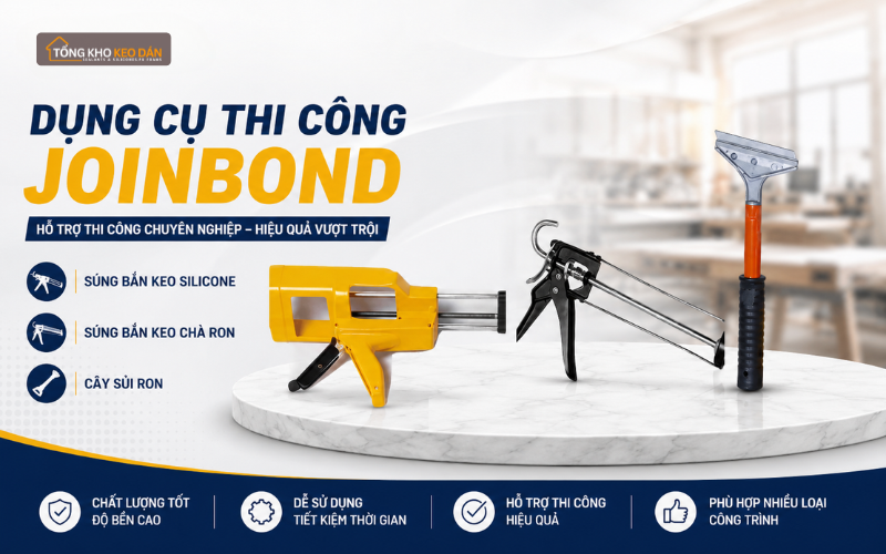 tổng kho keo Joinbond (1)