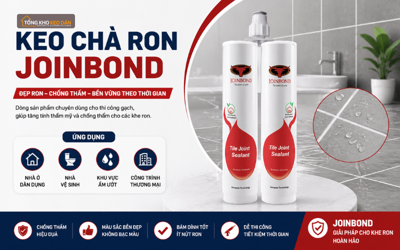 tổng kho keo Joinbond