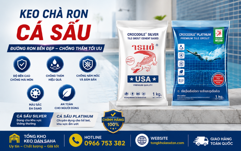 keo chà ron cá sấu có tốt không keo chà ron cá sấu có tốt không