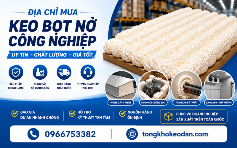 ứng dụng keo bọt nở trong sản xuất ứng dụng keo bọt nở trong sản xuất