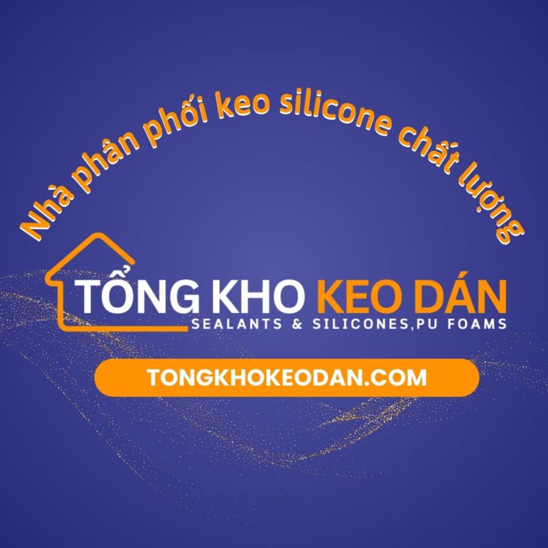 Tổng Kho Keo Dán Toàn Quốc