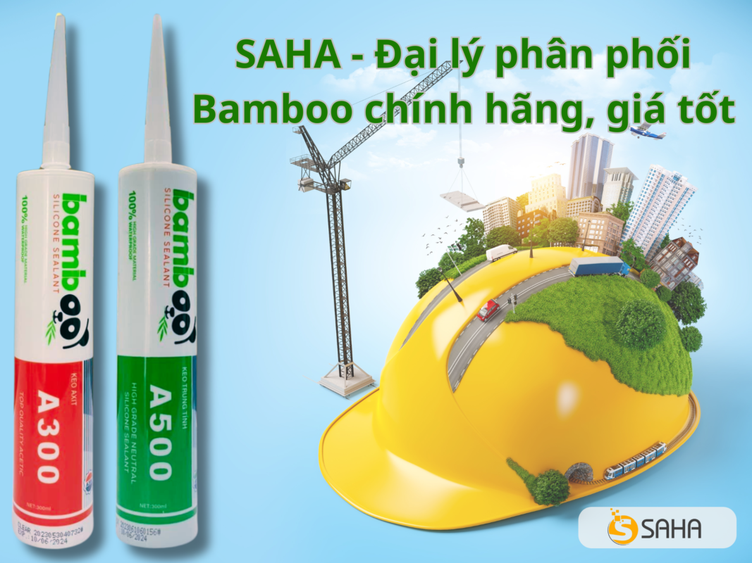 dai ly phan phoi keo bamboo chinh hang uy tin gia re saha