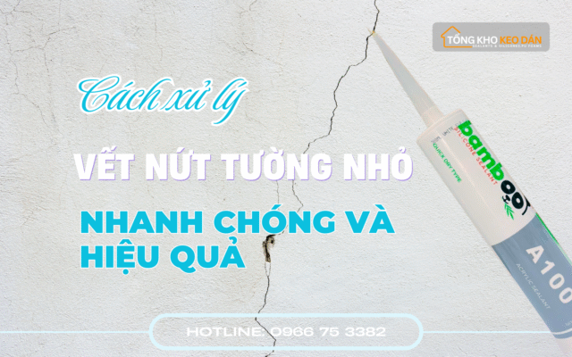 Xử lý vết nứt tường nhỏ