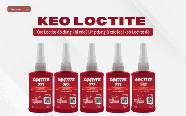 Keo loctite màu đỏ