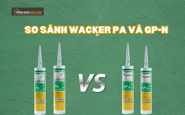 So sánh Wacker PA Và Wacker GP N