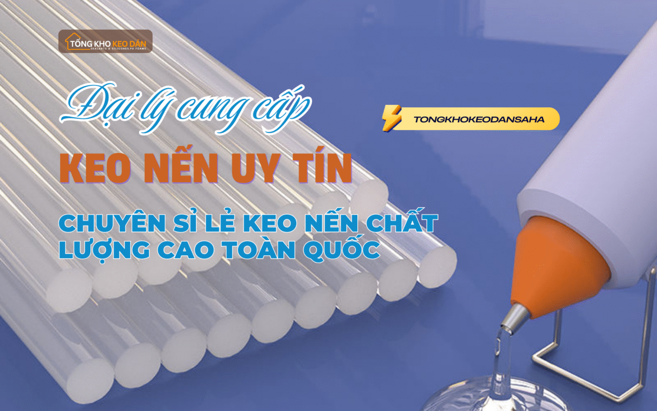 đại lý keo nến