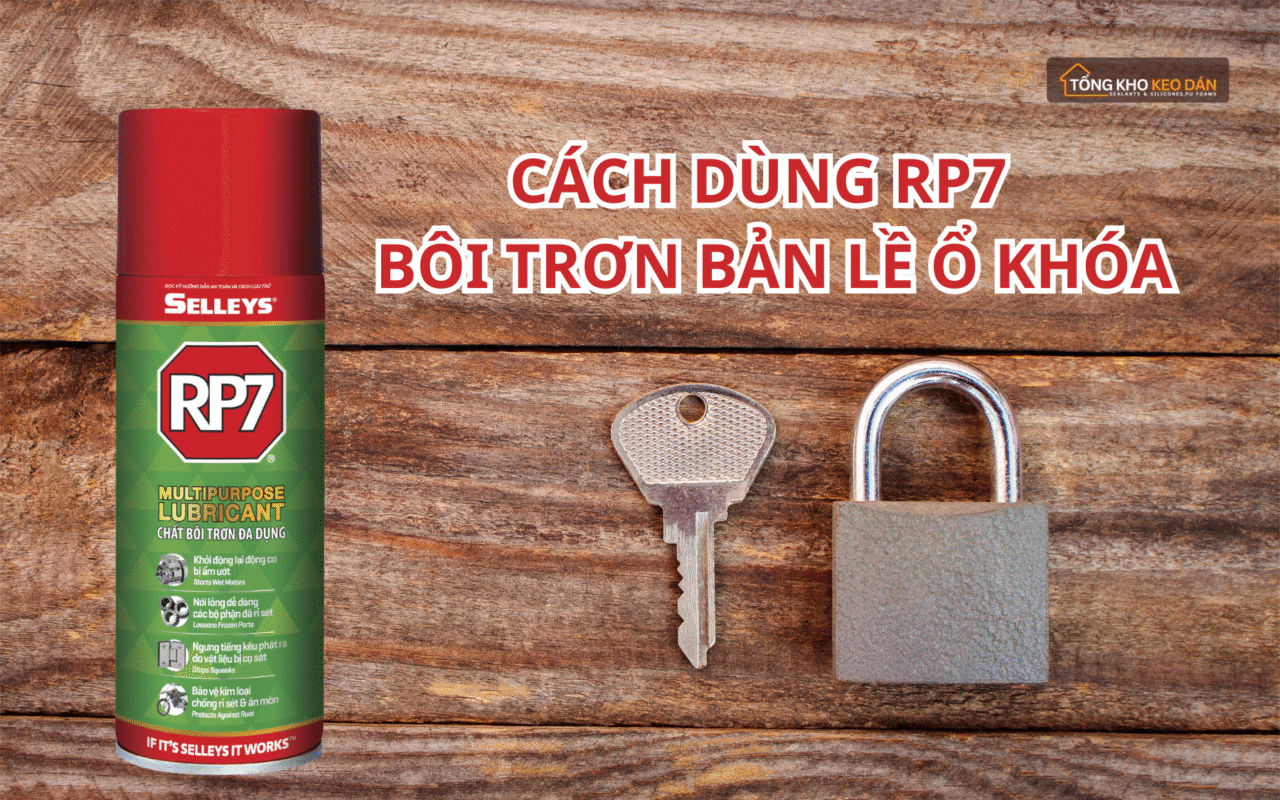 Cách dùng RP7 bôi trơn bản lề ổ khóa