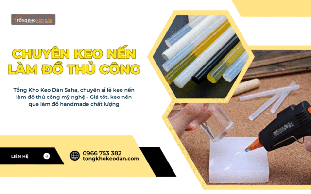 sỉ keo nến làm đồ thủ công