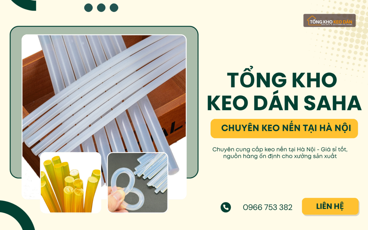 cung cấp keo nến số lượng lớn tại Hà Nội