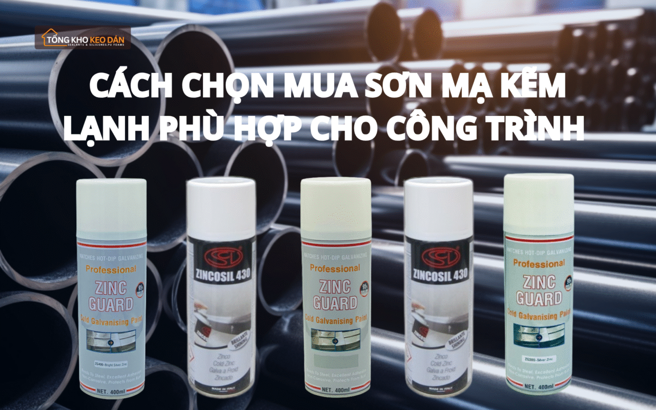 chọn mua sơn mạ kẽm lạnh chất lượng