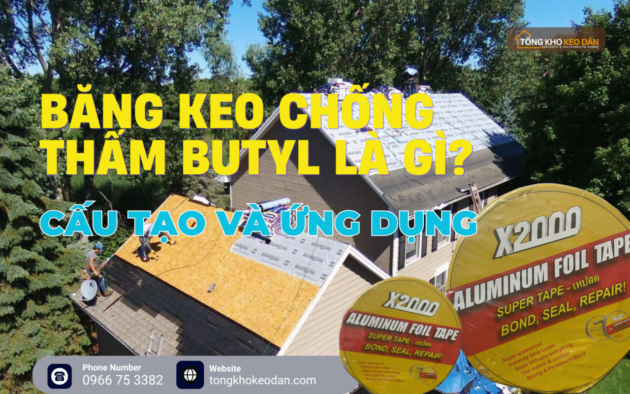 Băng keo chống thấm butyl là gì