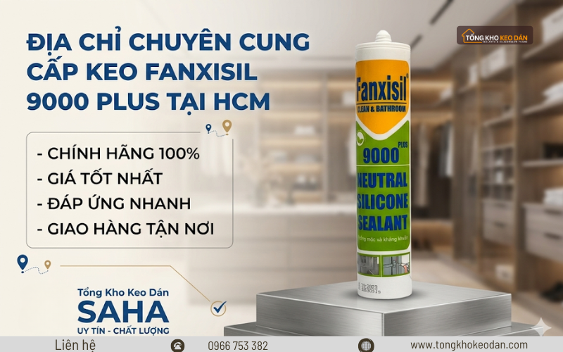 keo silicone Fanxisil 9000 Plus tại HCM