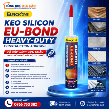 Keo dán đa năng EU Bond Heavy Duty