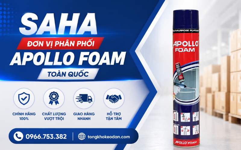 đại lý keo bọt nở Apollo Foam